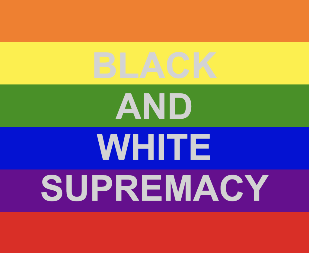 BLACK AND WHITE SUPREMACY